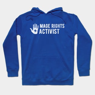 Mage Rights Activist Hoodie